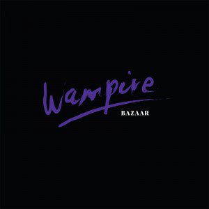wampire-bazar-album