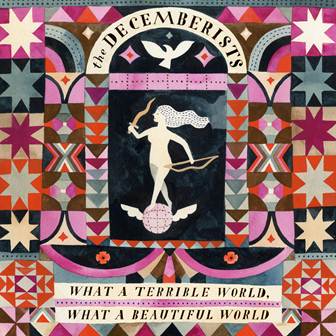 decemberists-what a beautiful world new album