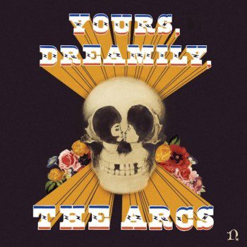 the-arcs-dreamily-yours