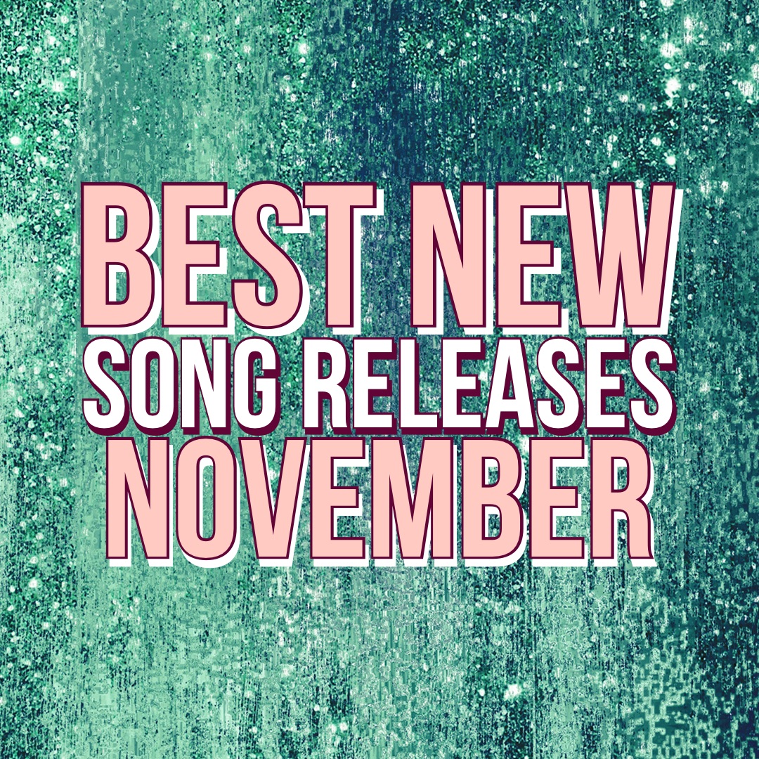 Best New Song Releases of November, 2021 Grimy Goods