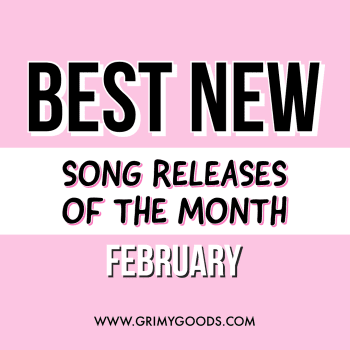 February best new songs