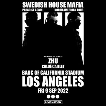 Swedish House Mafia at Banc of California Stadium