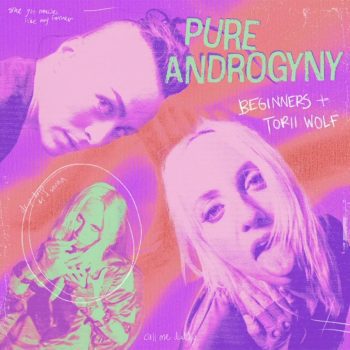 Torii Wolf Beginners Pure Androgyny 2022