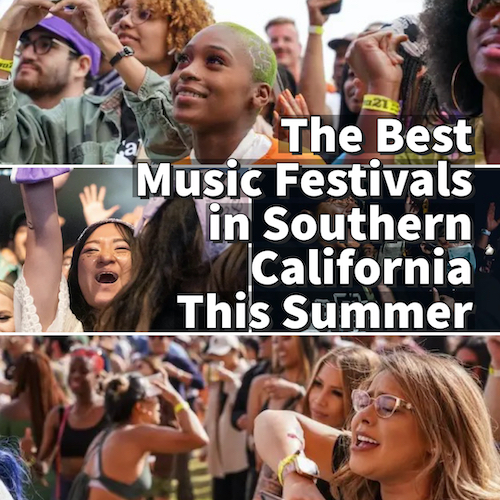Best Summer Music Festival in Southern California
