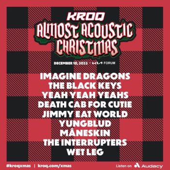 Get Presale Tickets to KROQ Almost Acoustic Christmas at KIA Forum feat. Yeah Yeah Yeahs, Imagine Dragons & More